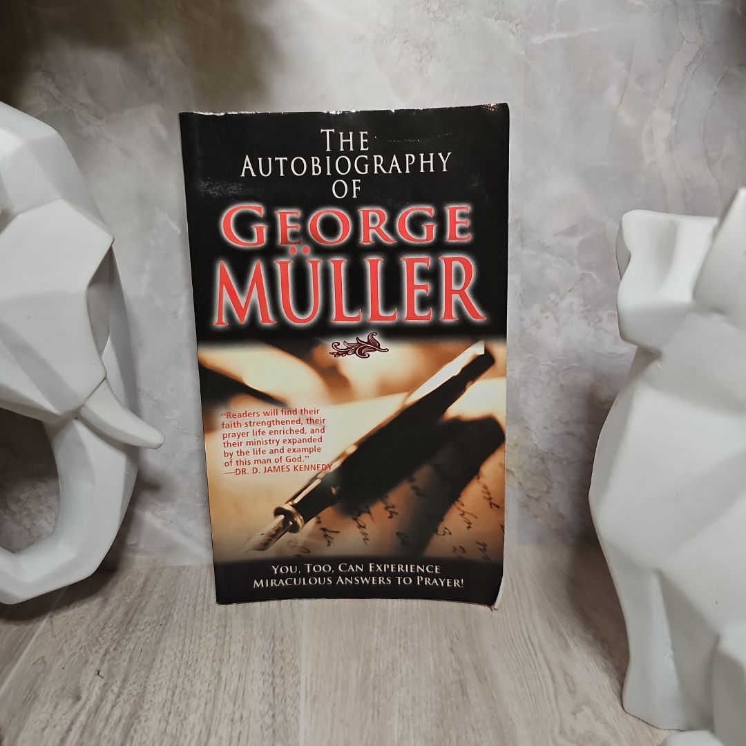 The Autobiography of George Muller