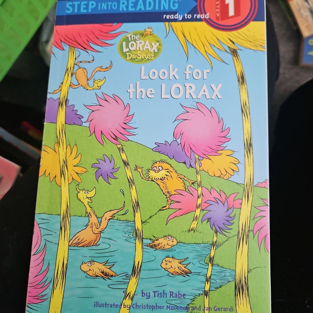 Look for the Lorax (Dr. Seuss)