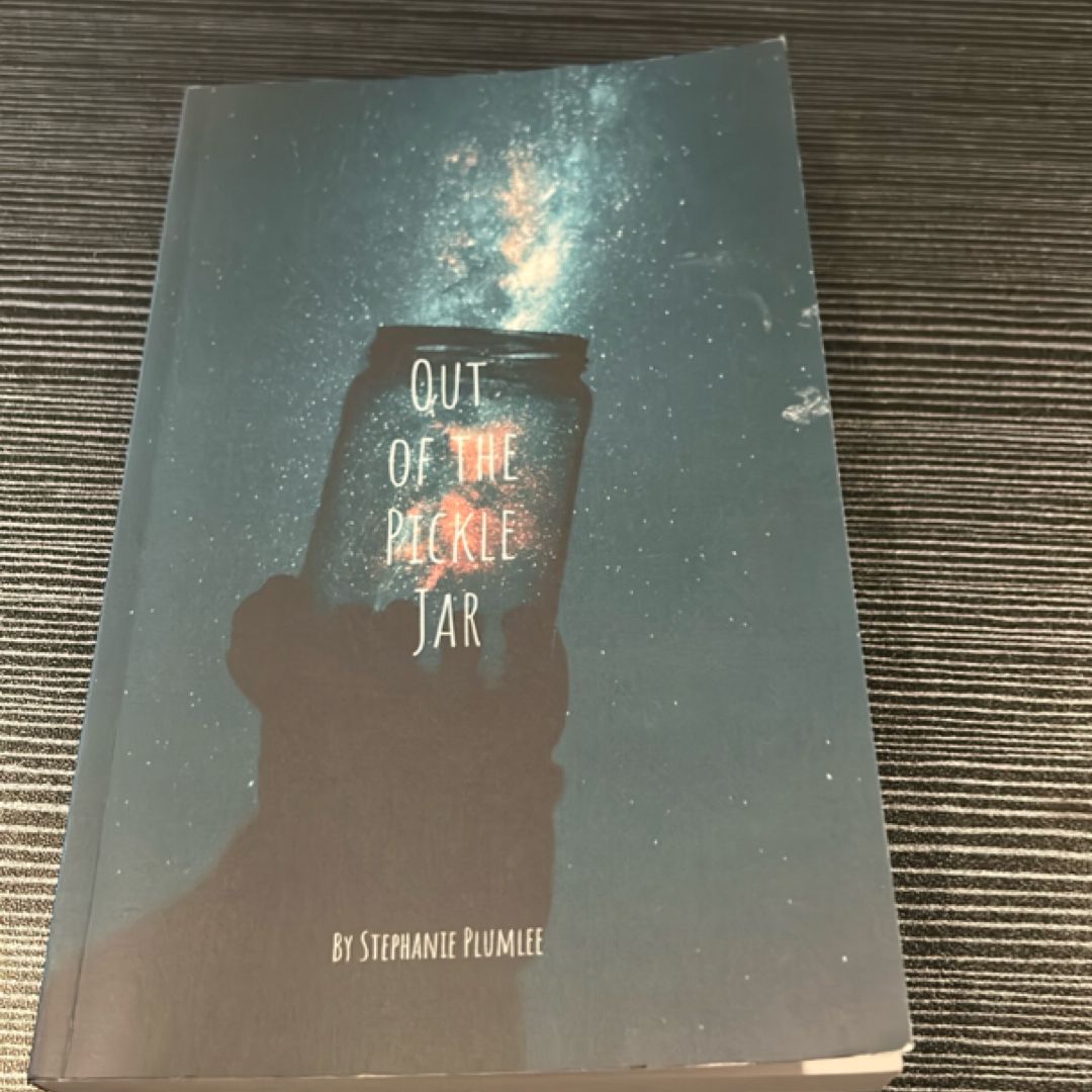 Out of the Pickle Jar