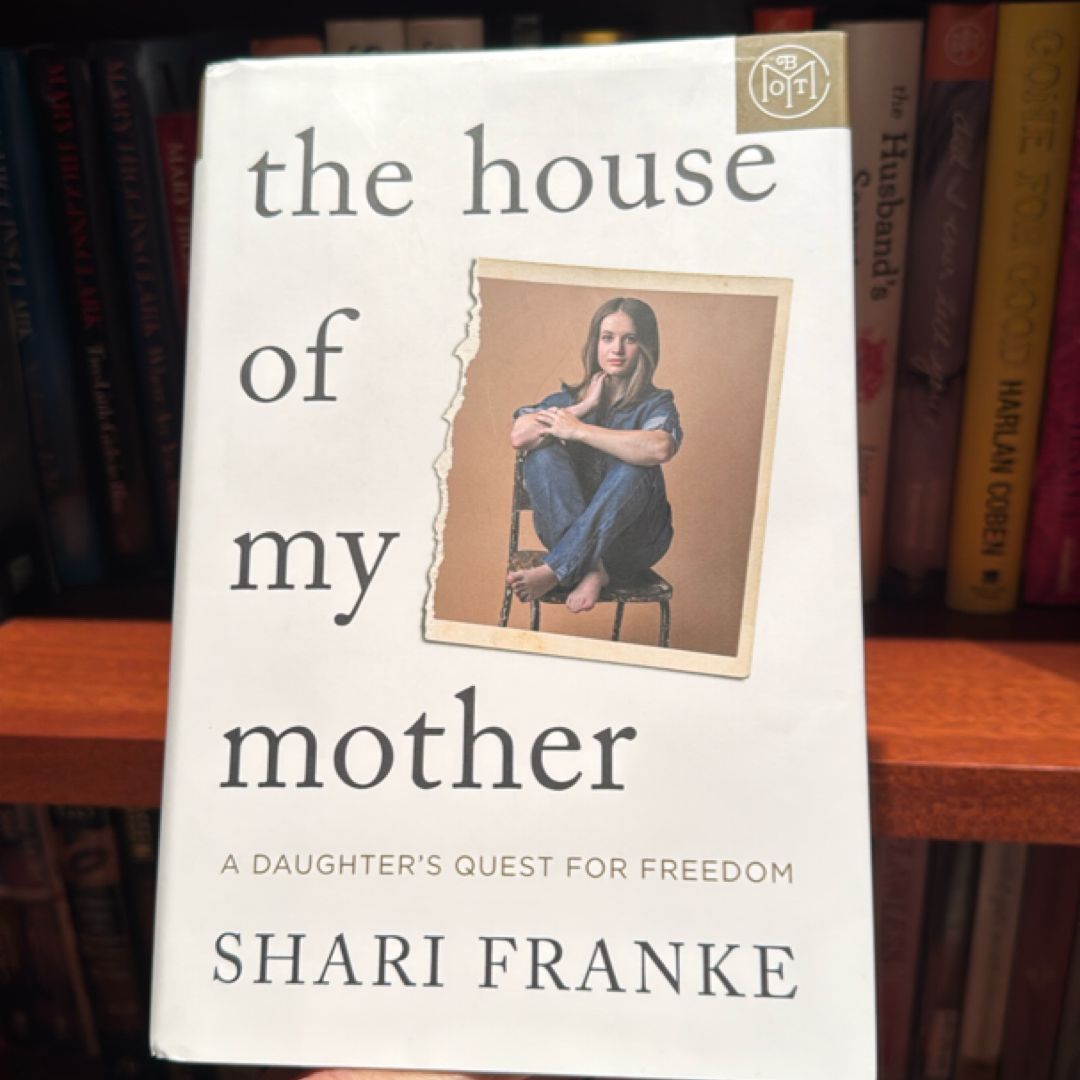 The House of My Mother