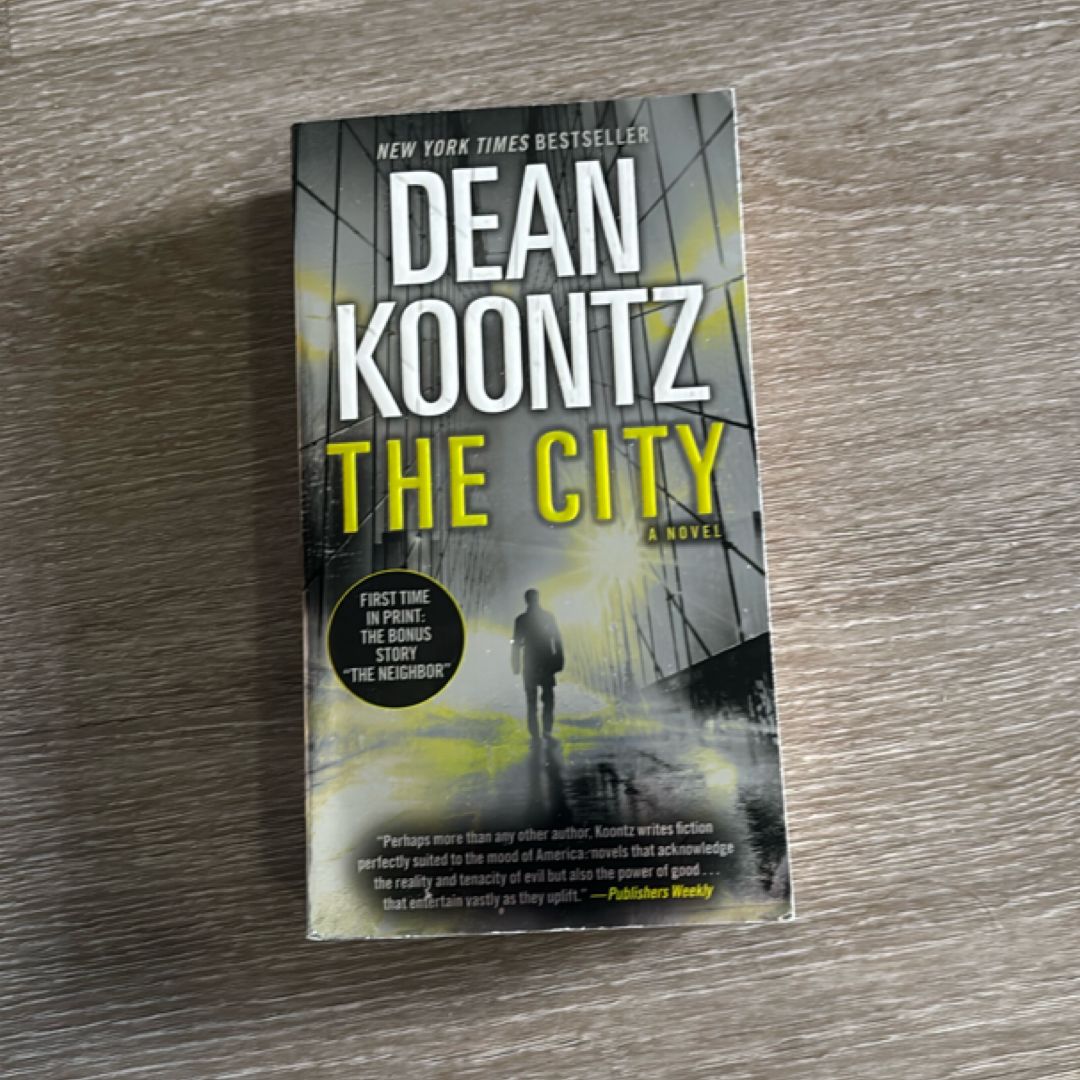 The City (with Bonus Short Story the Neighbor)
