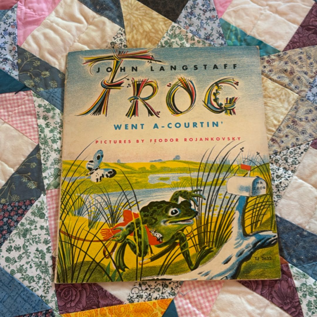 Frog Went A-Courtin ‘ 