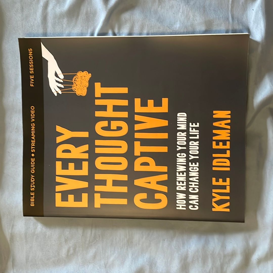 Every Thought Captive