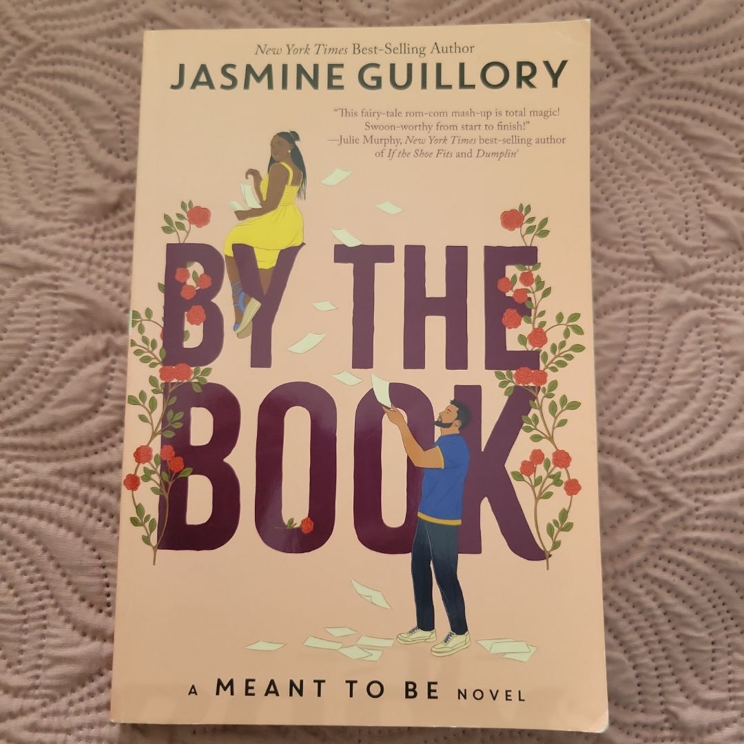 By the Book (a Meant to Be Novel)