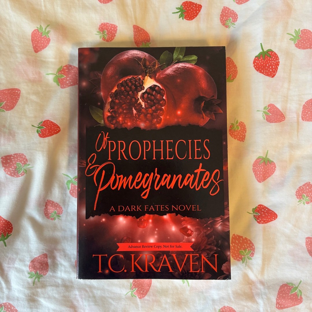 *ARC* Of Prophecies and Pomegranates