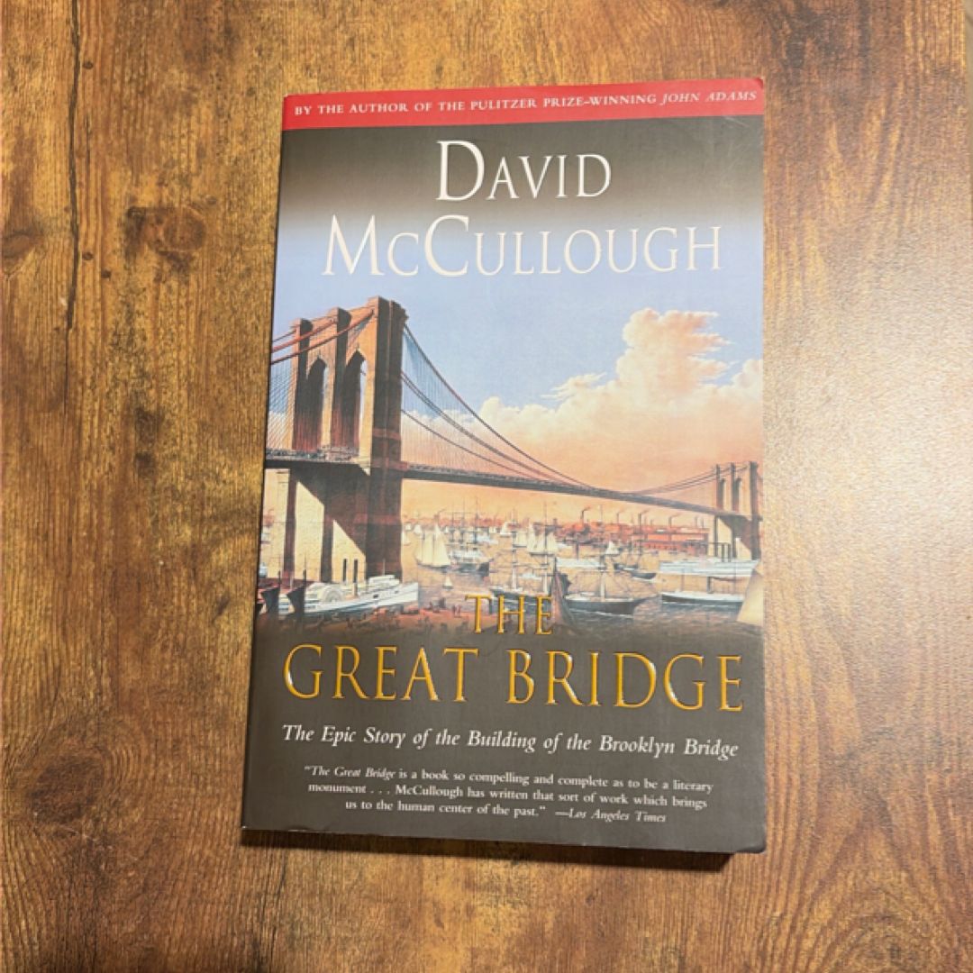 The Great Bridge