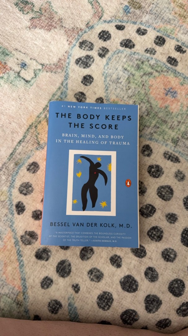 The Body Keeps the Score