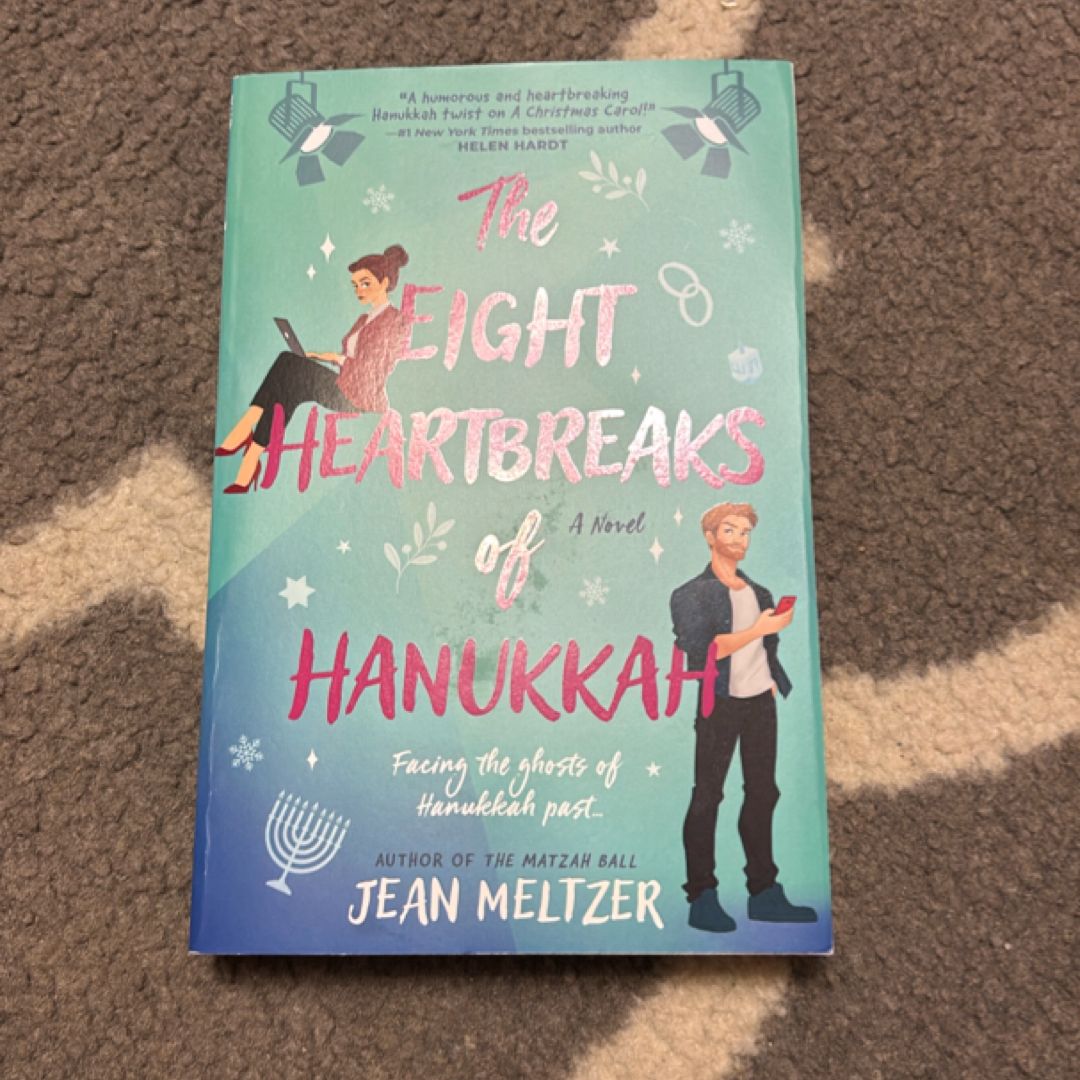 The Eight Heartbreaks of Hanukkah
