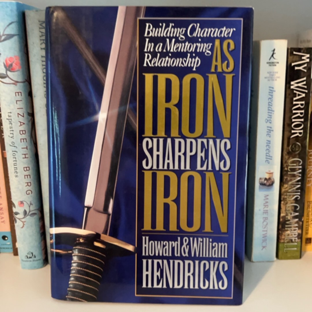 As Iron Sharpens Iron
