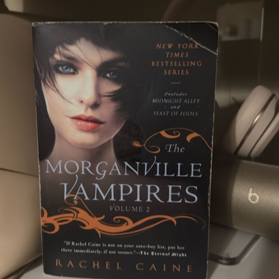 The Morganville Vampires, Volume 2