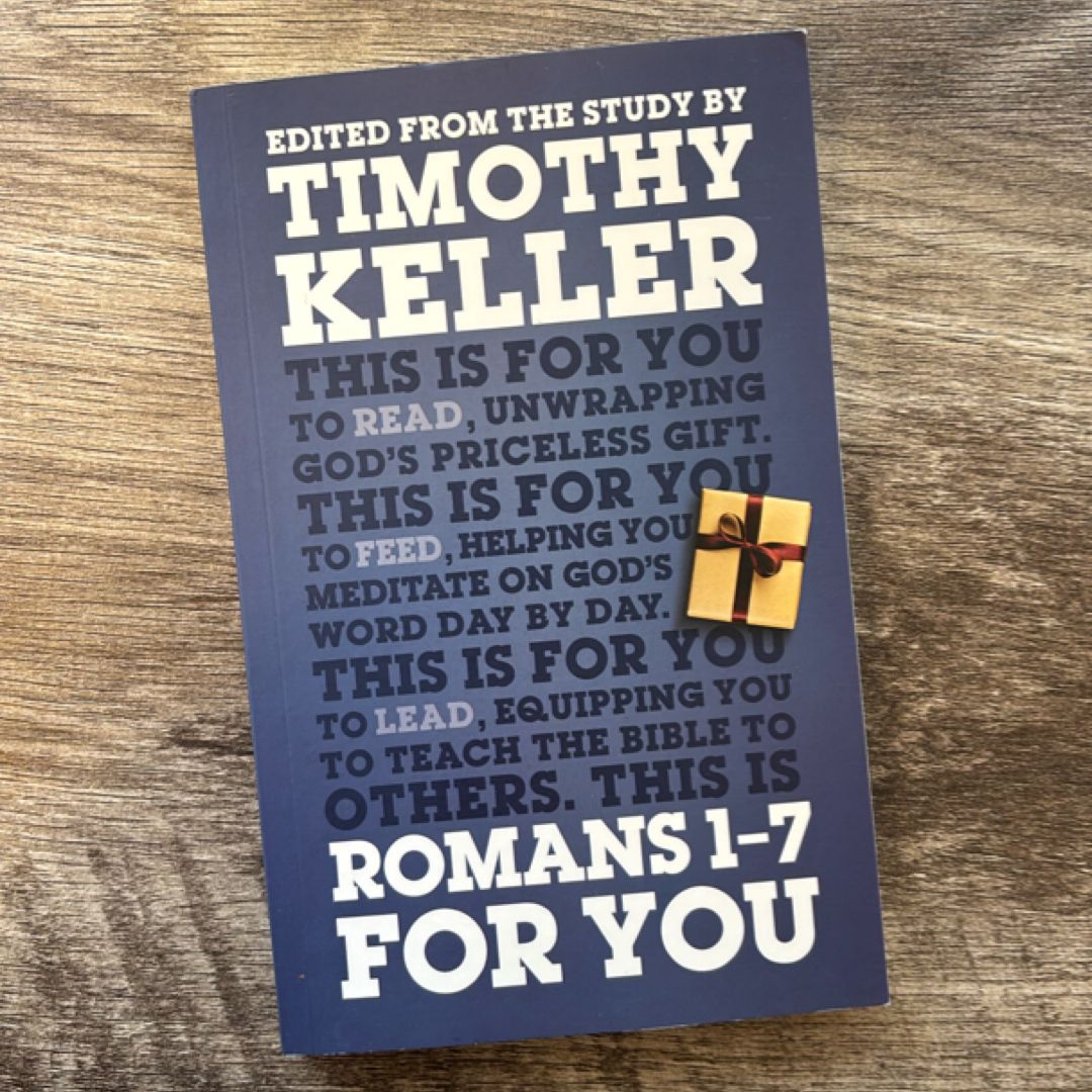 Romans 1-7 for You