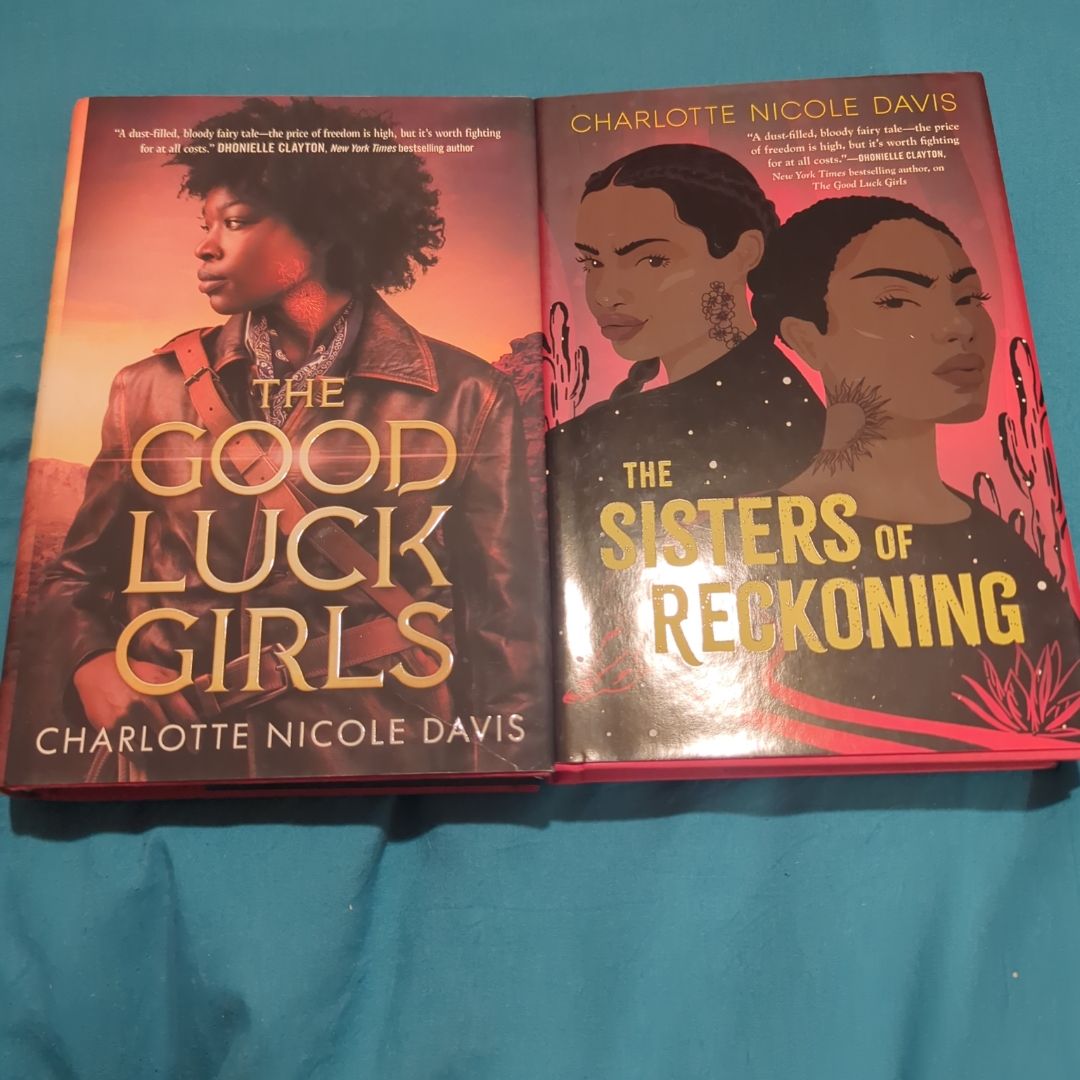 The Good Luck Girls, The Sisters of Reckoning 