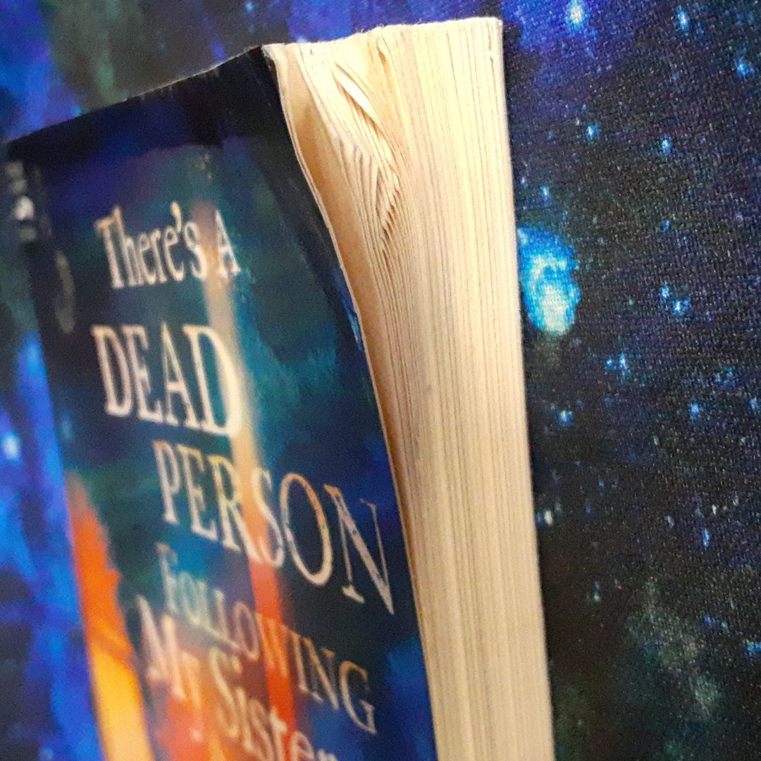 There's a Dead Person Following My Sister Around