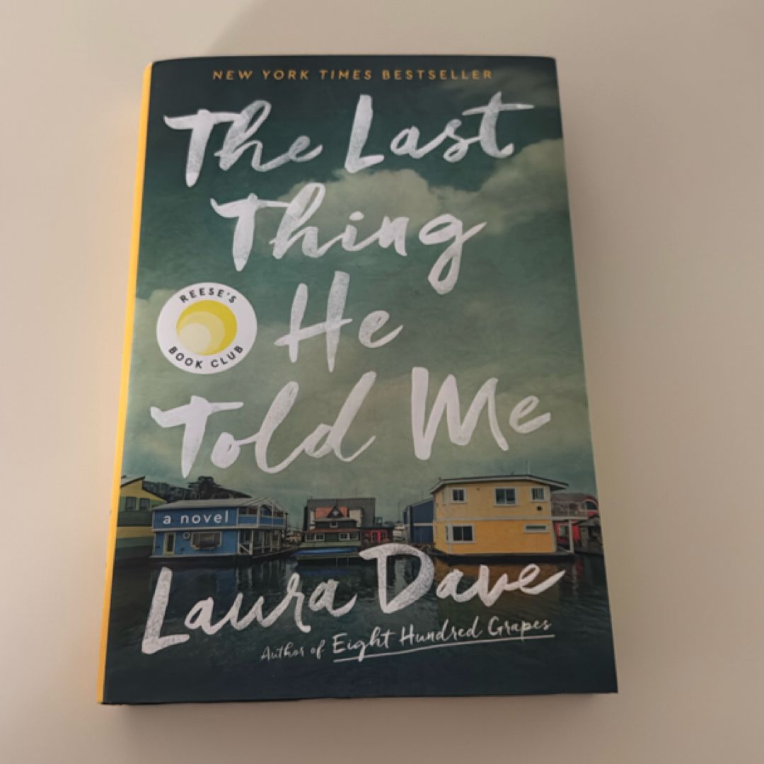 The Last Thing He Told Me