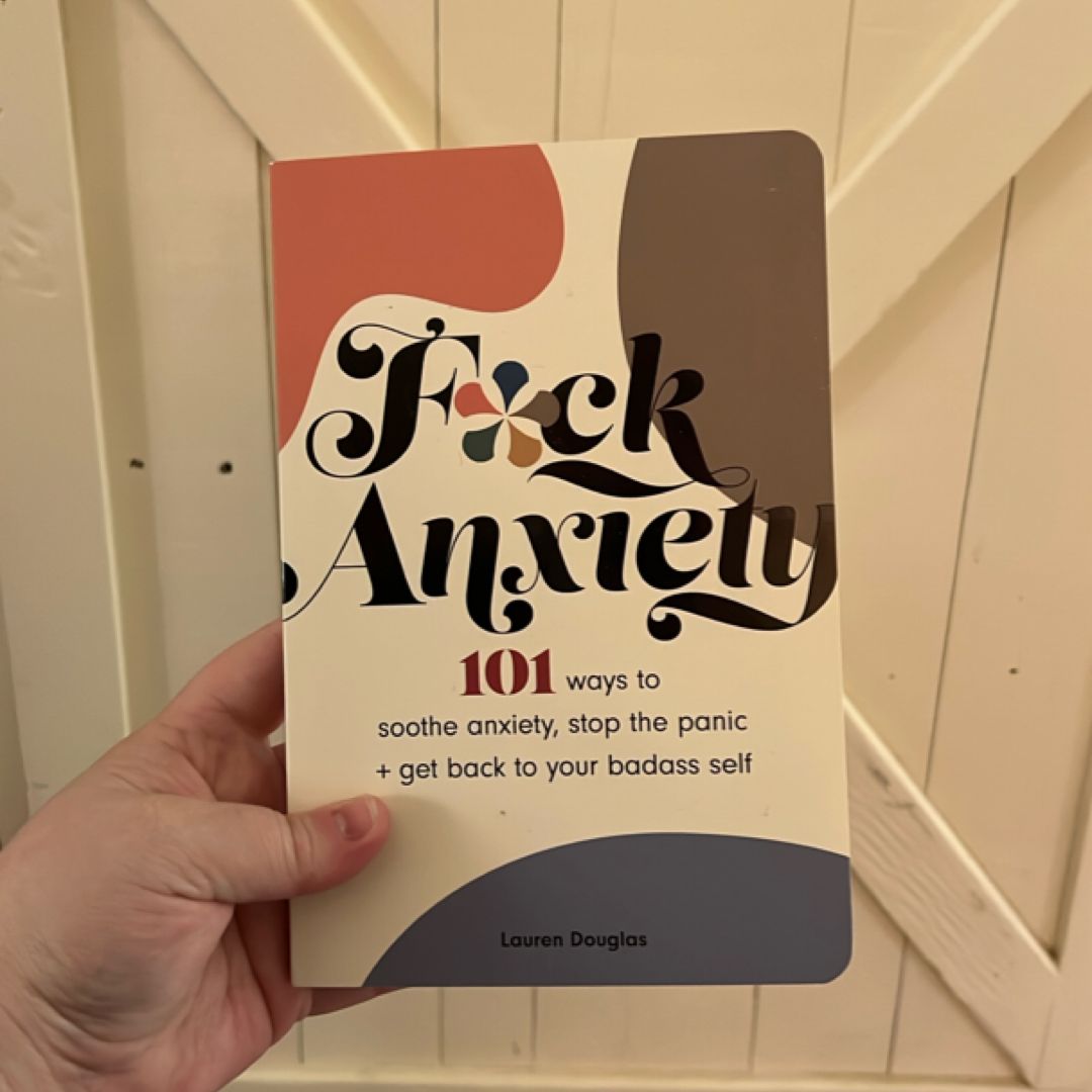 F*ck Anxiety