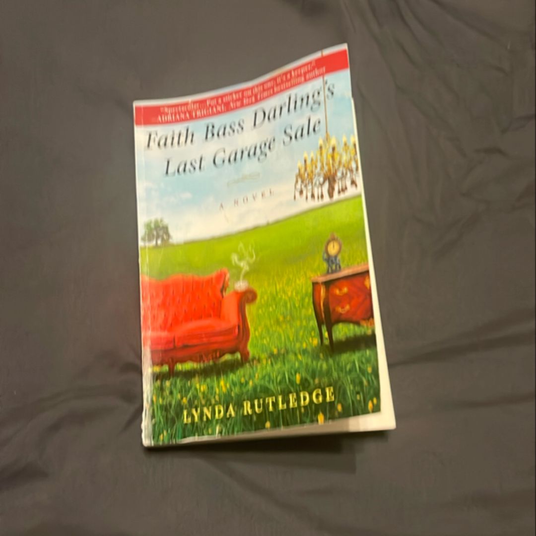 Faith Bass Darling's Last Garage Sale