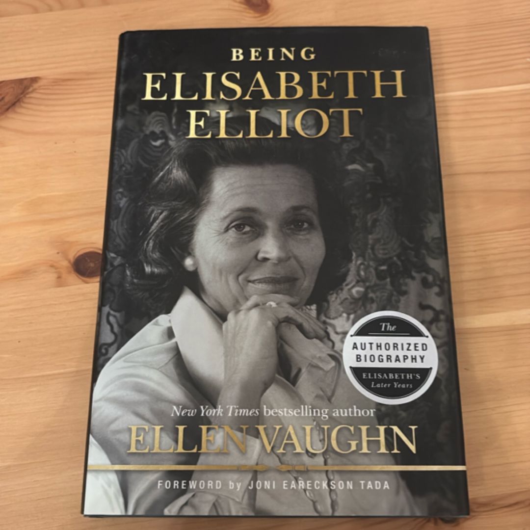 Being Elisabeth Elliot