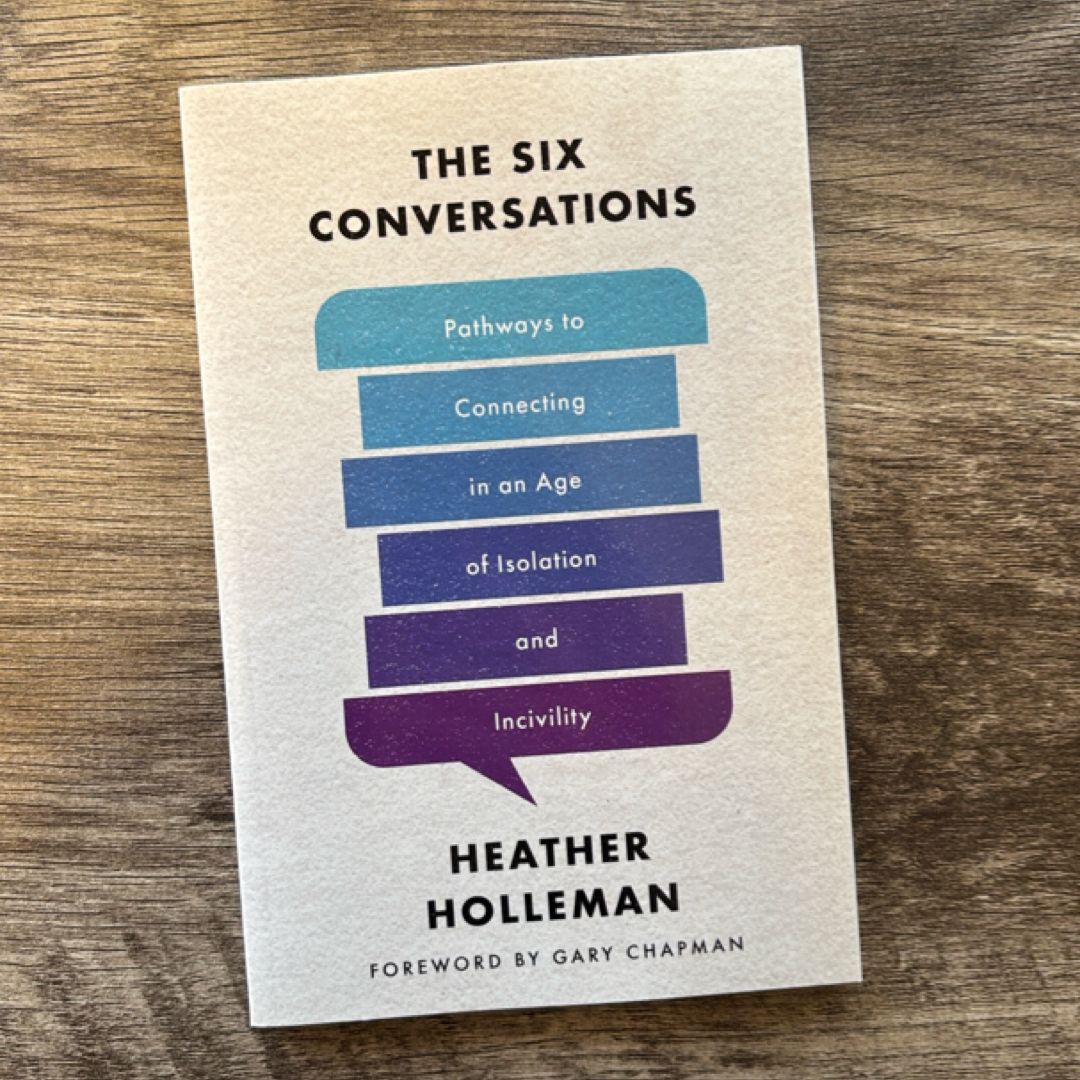 The Six Conversations