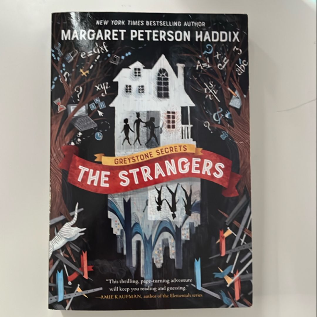 Greystone Secrets #1: the Strangers