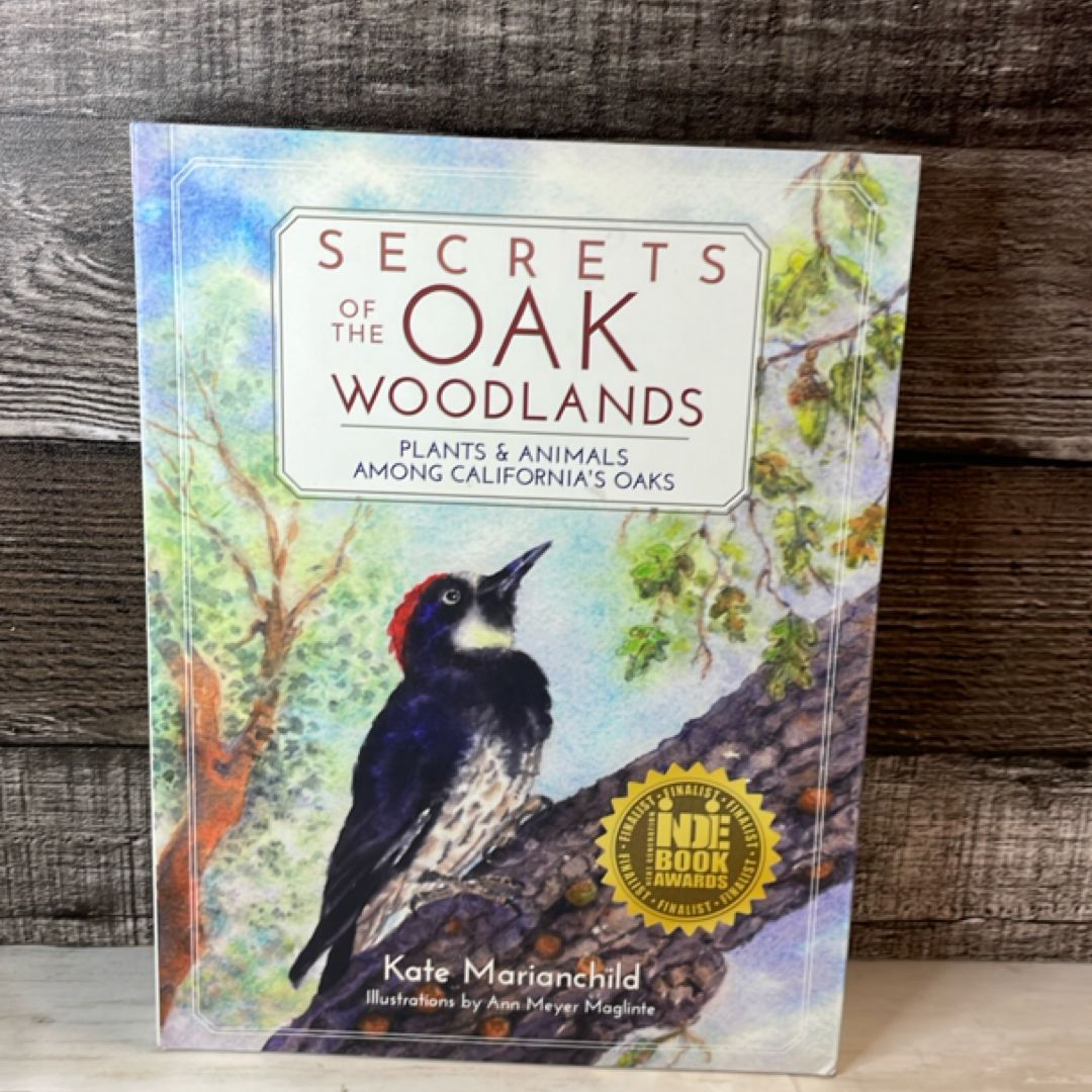 Secrets of the Oak Woodlands