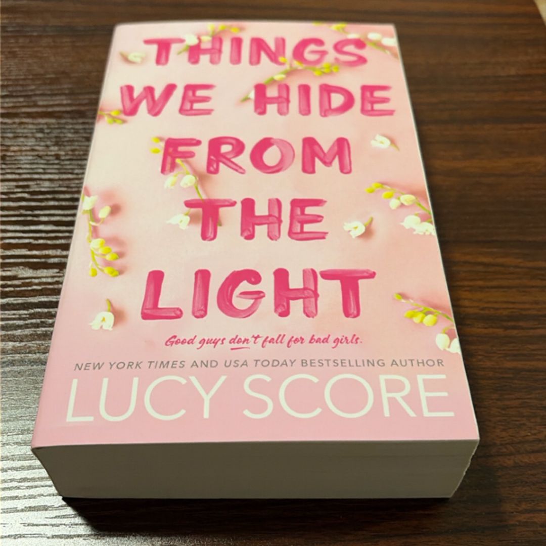 Things We Hide from the Light