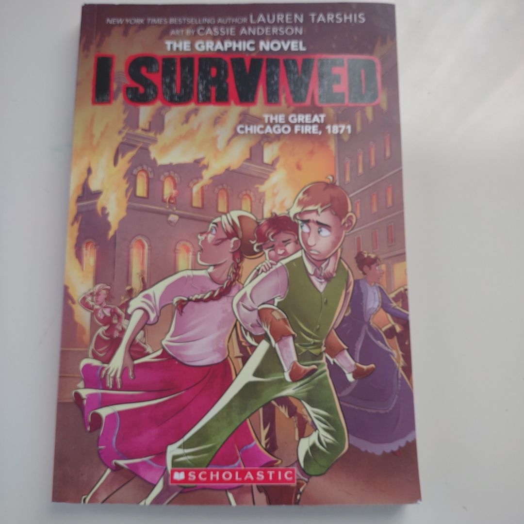 I Survived the Great Chicago Fire, 1871 (I Survived Graphic Novel #7)