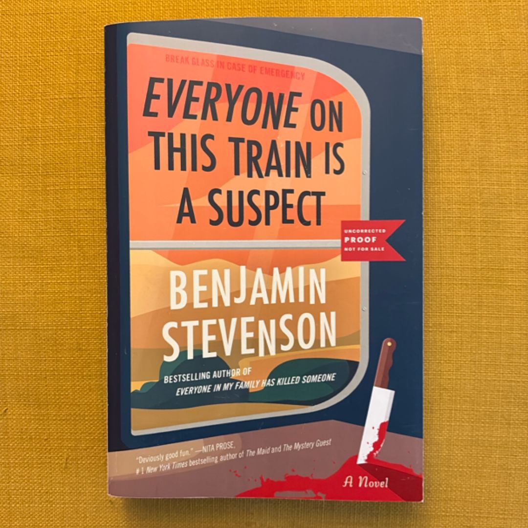 Everyone on This Train Is a Suspect ARC