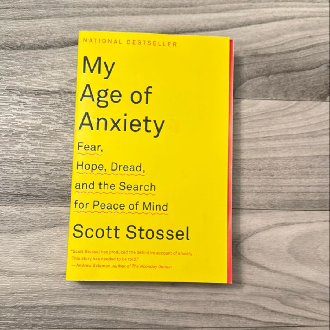 My Age of Anxiety