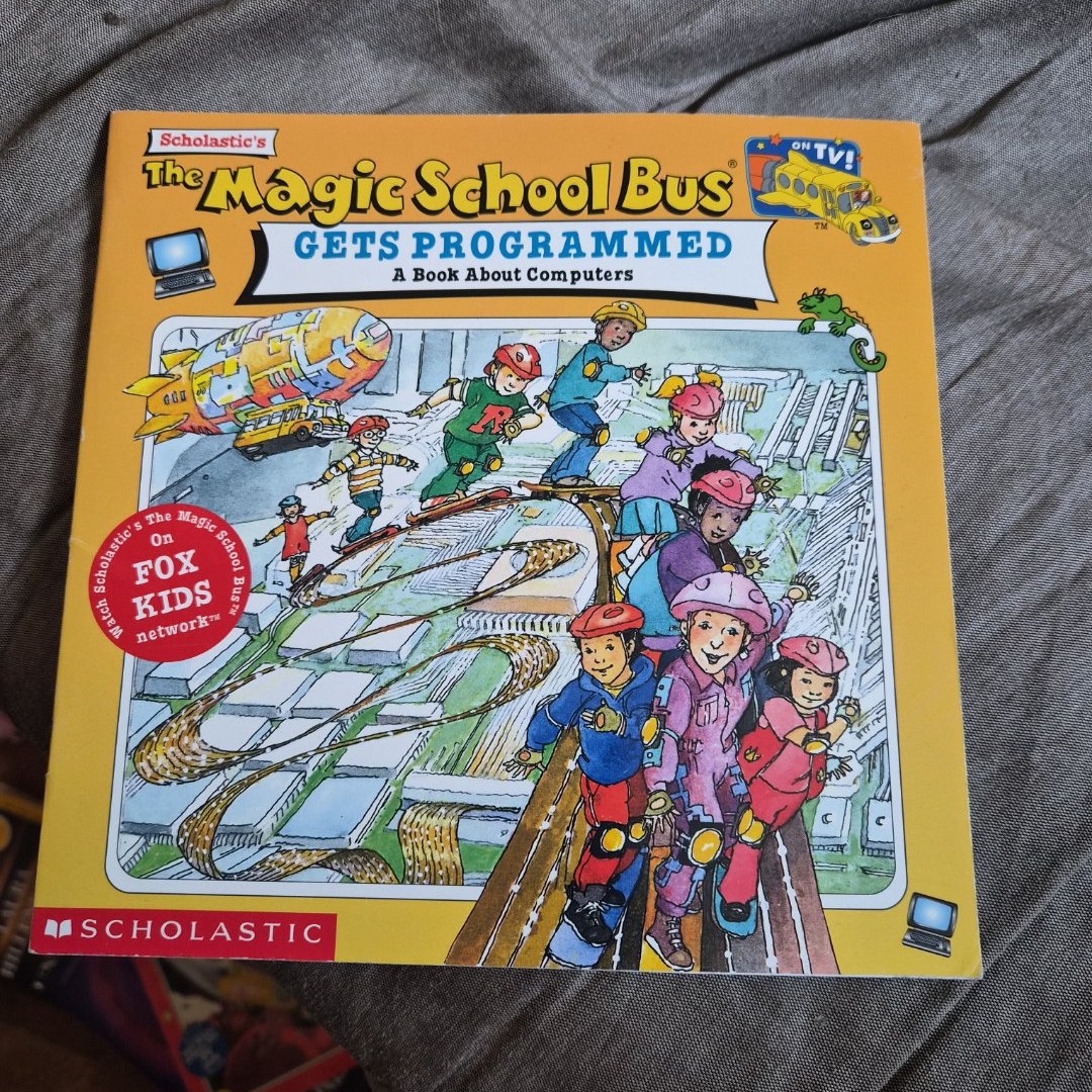The Magic School Bus Gets Programmed