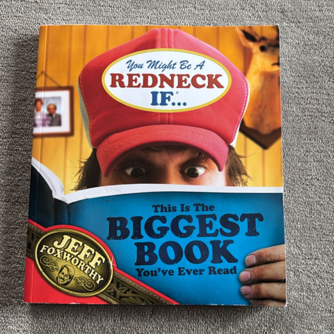 You Might Be a Redneck If ...