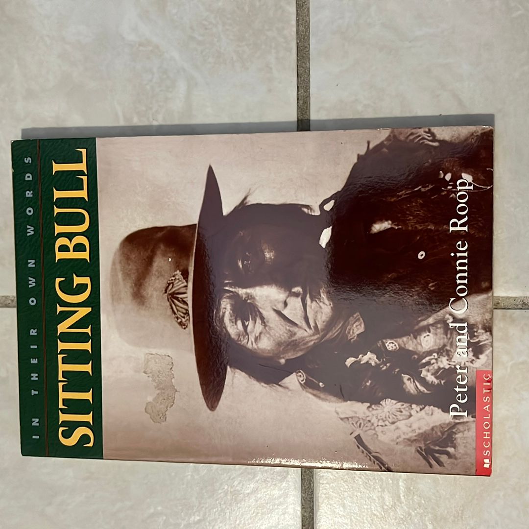 In Their Own Words: Sitting Bull