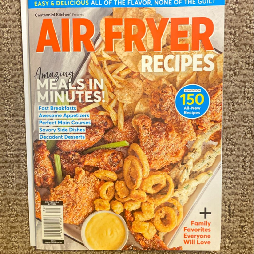 Air Fryer Recipes (150 All-New Recipes)