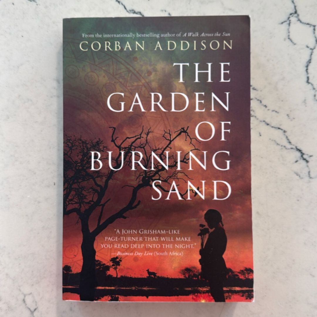 The Garden of Burning Sand
