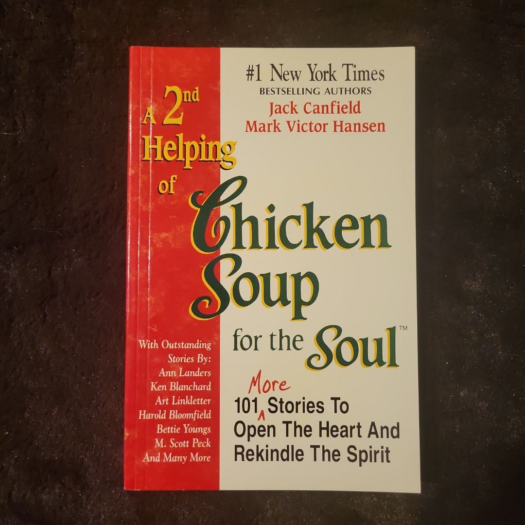 A 2nd Helping of Chicken Soup for the Soul