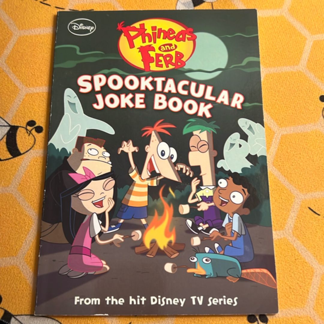 Phineas and Ferb Spooktacular Joke Book