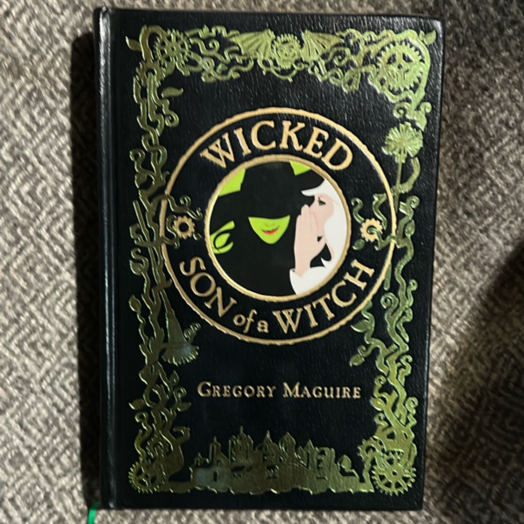 Wicked/Son of a Witch