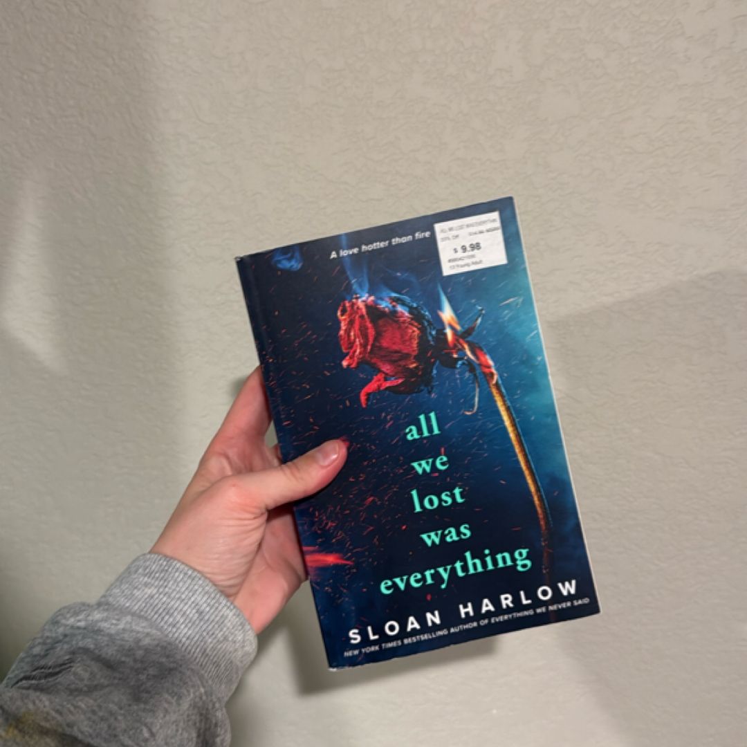 All We Lost Was Everything