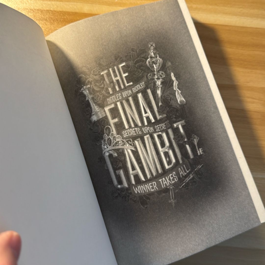 The Final Gambit