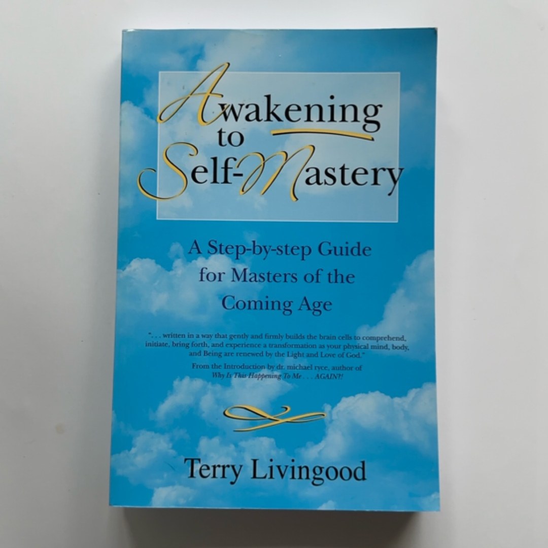 awakening to self-mastery