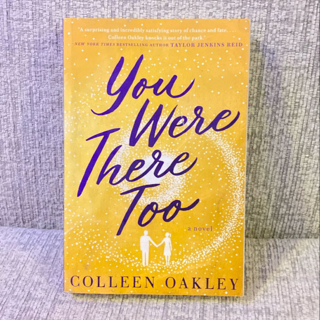 You Were There Too