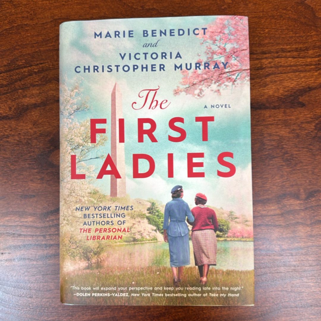 The First Ladies