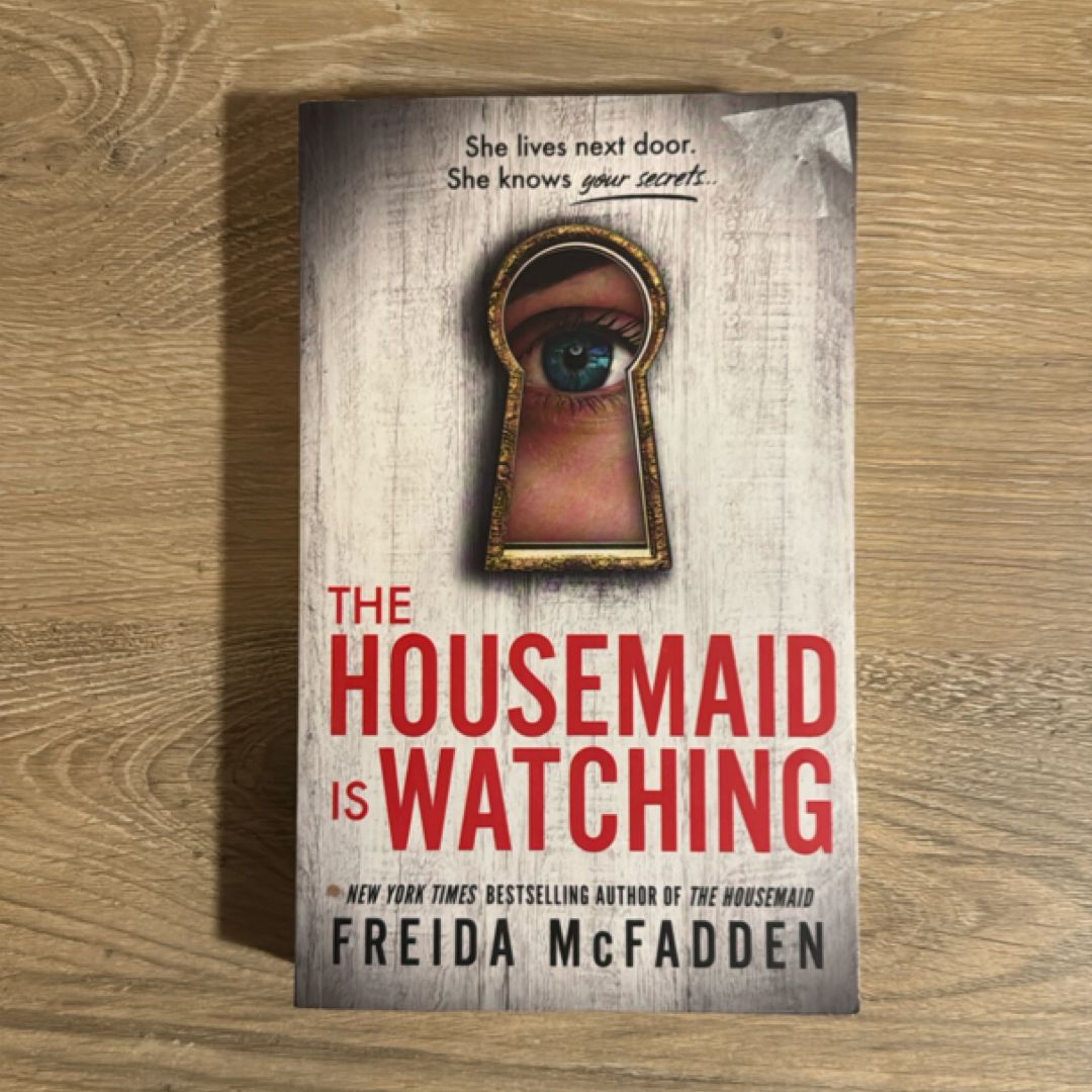 The Housemaid Is Watching