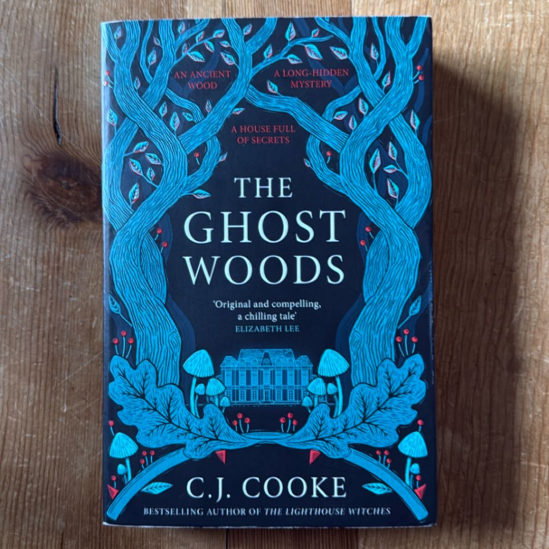 The Ghost Woods