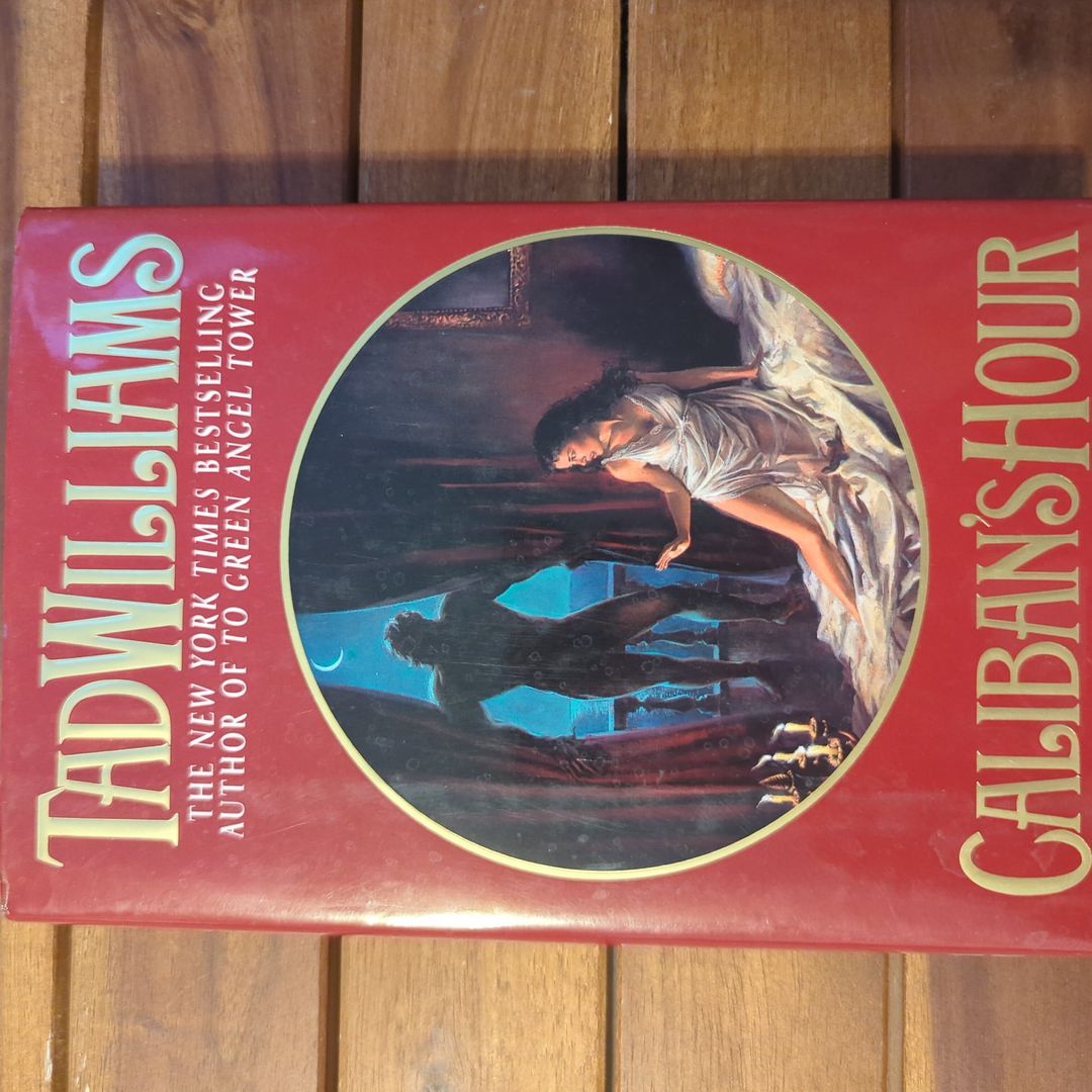 Caliban's Hour