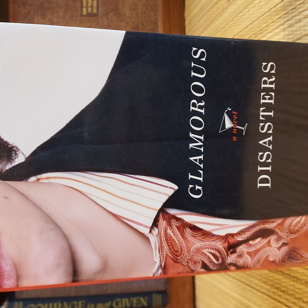 Glamorous Disasters