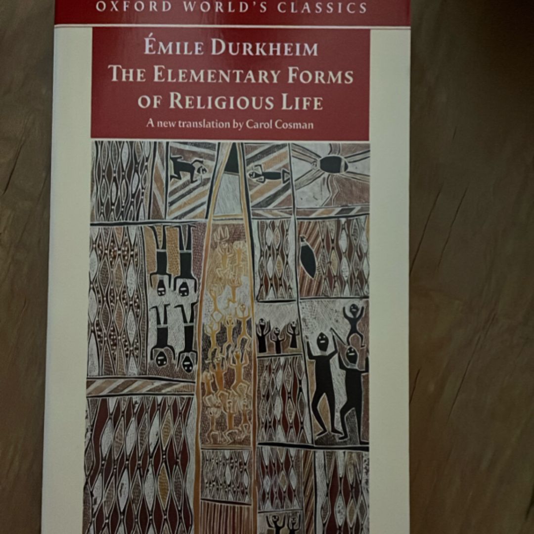 The Elementary Forms of Religious Life