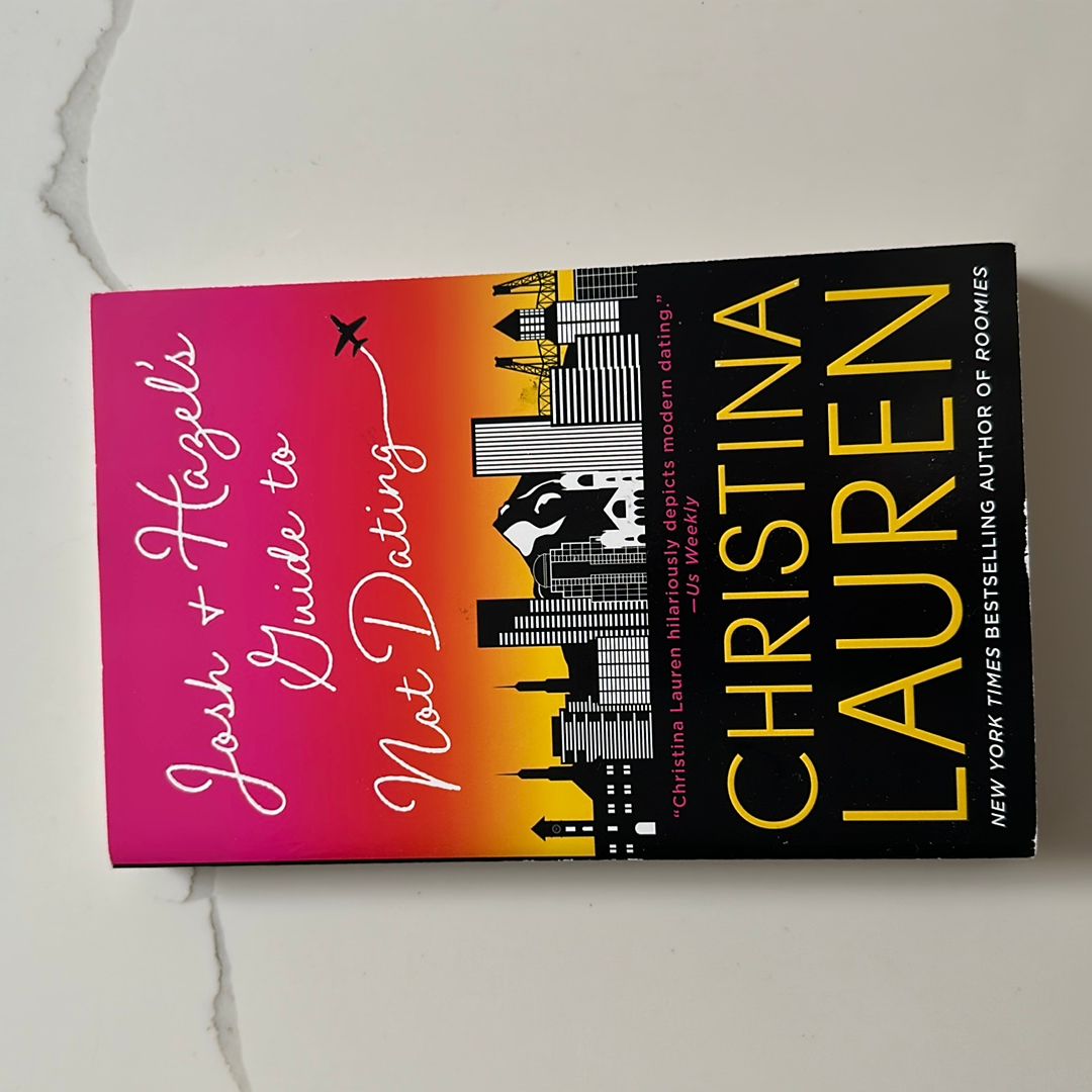 Josh and Hazel's Guide to Not Dating