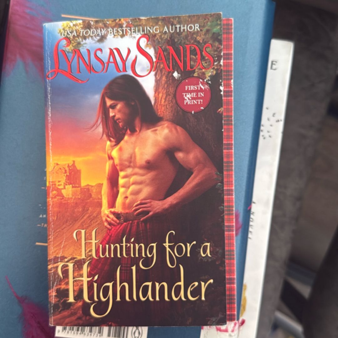 Hunting for a Highlander