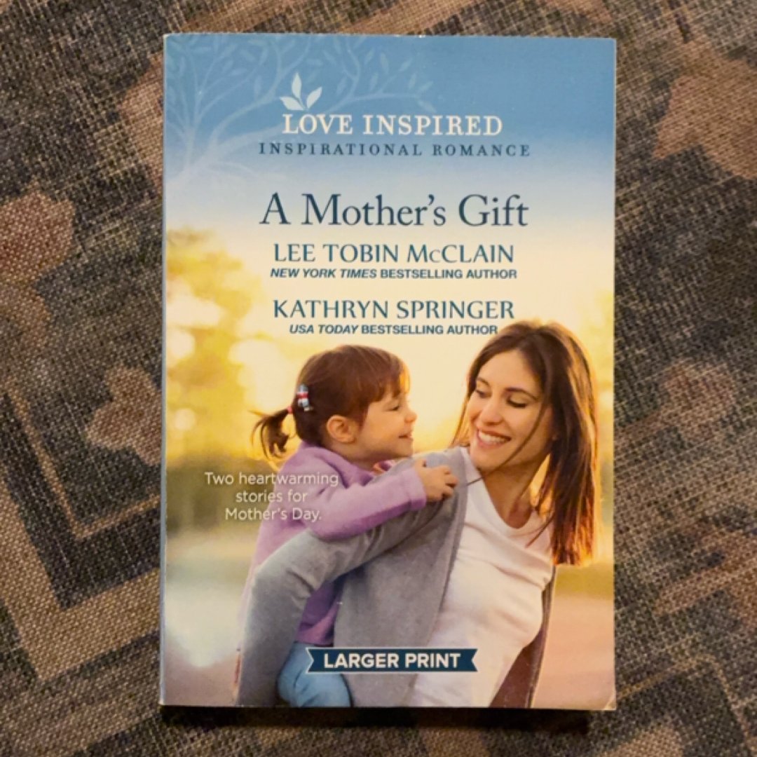 A Mother's Gift
