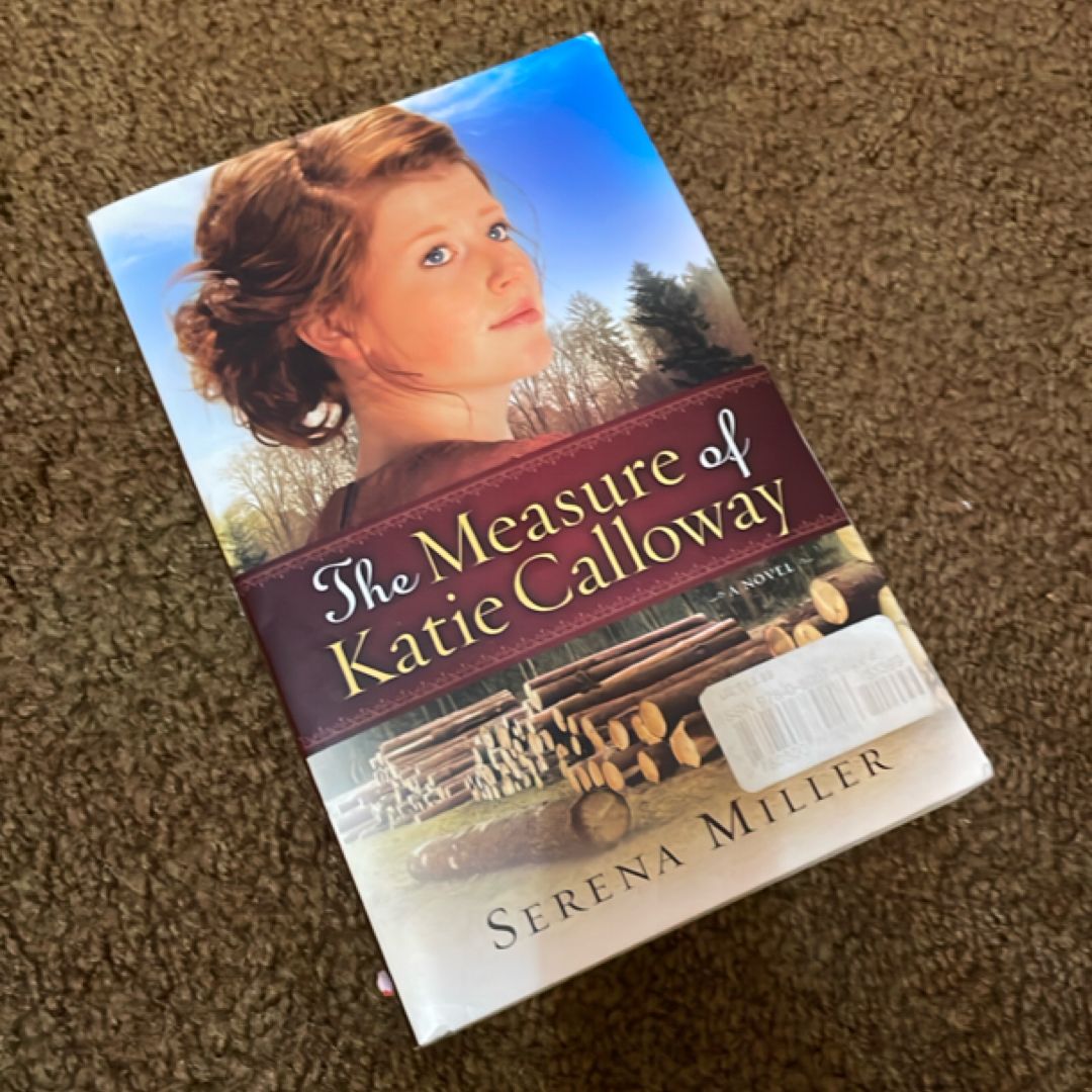 The Measure of Katie Calloway